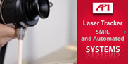 API laser tracker, SMR, and automated systems